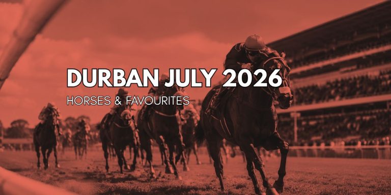 La sélection finale et les favoris du Durban July 2026